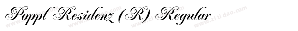 Poppl-Residenz (R) Regular字体转换